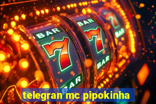 telegran mc pipokinha